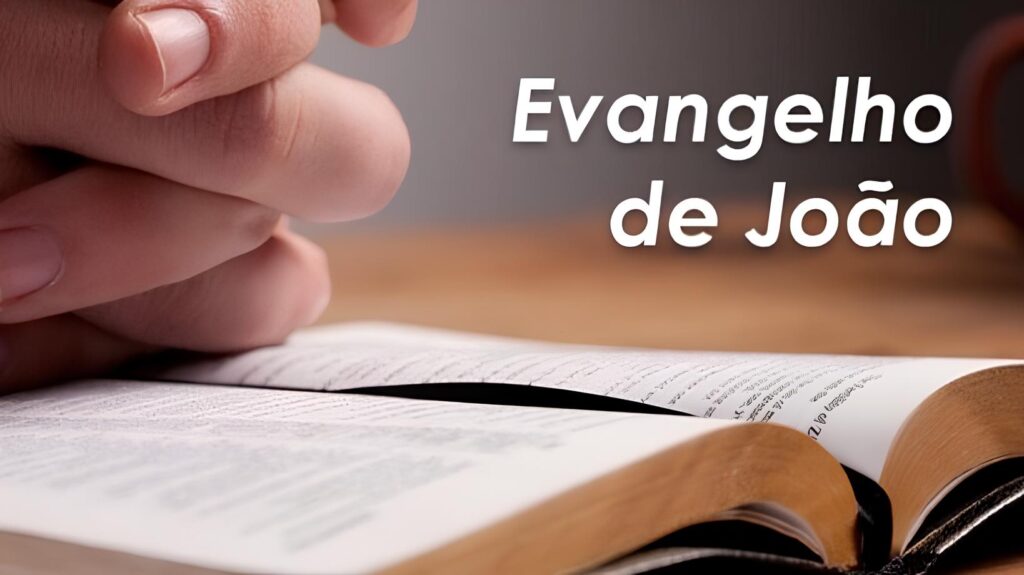 O Evangelho de João 1 o evangelho de joao